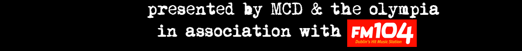 Presented by MCD & The Olympia